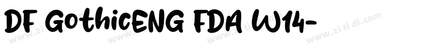 DF GothicENG FDA W14字体转换